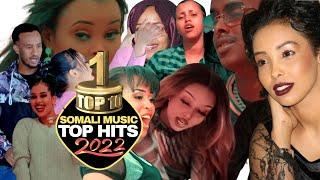 SOMALI MUSIC  TOP TEN SONGS 2022  BARNAAMIJKA HEESTA IYO HEESAAGA   EP4