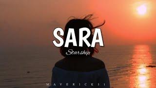 Starship - Sara LYRICS 