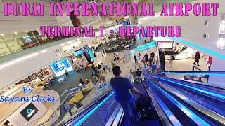 Dubai International Airport Departure  Walkthrough and Guide  Terminal 1  SriLankan Airlines