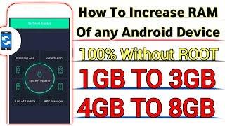 How To Increase RAM of Any Android Device With Proof 2019  For Both Rooted & Not Rooted Devices 