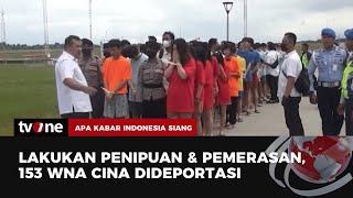 153 WNA Cina Dideportasi dari Indonesia  AKIS tvOne
