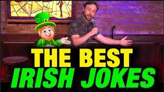 The BEST Irish Jokes #standup #stpatricksday #standupcomedy