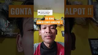 SENINYA RX KING - GONTA GANTI TERUS KNALPOT 