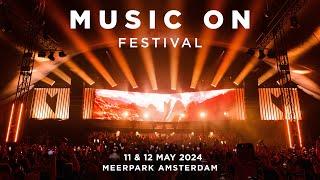 MUSIC ON FESTIVAL 2024  AMSTERDAM COMING IN HOT