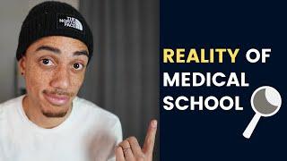 What Medical School Is REALLY Like