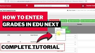 How to enter grades in edu next  How to add students marks in edu next  enter grades in edu next