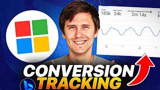 NEW Microsoft Bing Ads Conversion Tracking Tutorial 2024  Step-By-Step for Beginners