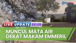 Penampakan Mata Air di Makam Eril Putra Ridwan Kamil Warganet Ungkap Kekaguman Buah Kebaikannya