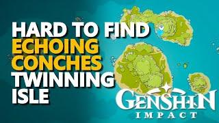 Hard to find Twinning Isle Echoing Conches Shell Genshin Impact