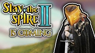 Slay the Spire 2 is Coming...