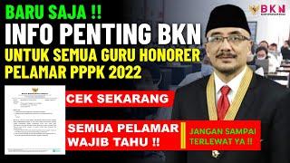 BARU SAJA INFO PENTING BKN UNTUK SEMUA GURU HONORER PELAMAR PPPK 20222023 - CEK SEKARANG 