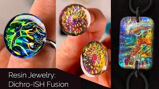 Resin Jewelry Dichro-ISH FUSION #resin #resinjewelry #jewelrymaking #craft #colors #giftidea #molds