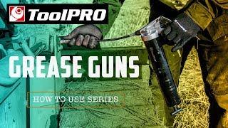 How To Use Grease Guns