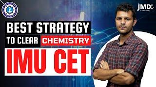 How to prepare Chemistry for IMUCET exam.