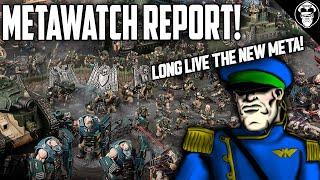 The META is Dead Long Live the NEW META  Metawatch Report  Warhammer 40000