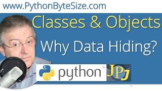 Python Why Data Hiding?