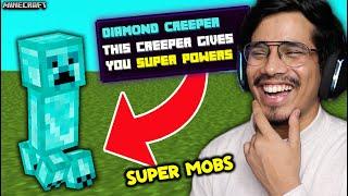 Minecraft But You Have SUPER CUSTOM MOBS 