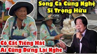 Phát Hiện Giọng Ca Người Phụ Nữ Từng Được Nghệ Sĩ Trọng Hữu Mời Đi Hát Khiến Ai Cũng Mê