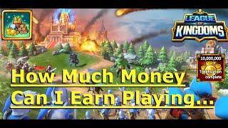 How Much Money Can You Make Playing League of Kingdoms?