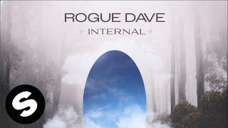 Rogue Dave - Internal Official Audio