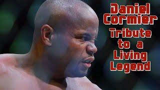 Daniel Cormier - Tribute to a Living Legend