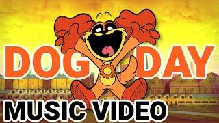 DogDay Song MUSIC VIDEO Poppy Playtime Chapter 3 Deep Sleep