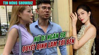 TIN NÓNG SHOWBIZ  Biểu Hiện Gây Bất Ngờ Của Nam Em Khi Bị Nữ DJ Khởi Kiện