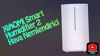 XIAOMI Smart Humidifier 2 Hava Nemlendirici