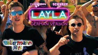 DJ Robin & Schürze - Layla Official New Video - German Version