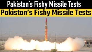 Pakistan’s Fishy Missile Tests