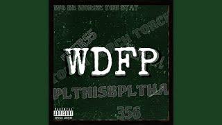 WDFP feat. BinoFallout lulsyn & 356 VILL