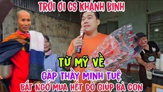 Bất Ngờ Ca Sĩ Khánh Bình Gặp Trực Tiếp Thầy Minh Tuệ Làm Điều Này Khiến Tất Cả Vỡ Òa