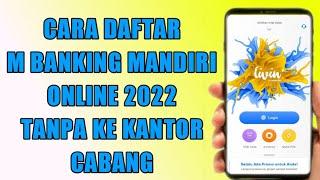 CARA DAFTAR M BANKING MANDIRI TERBARU Tanpa Ke Kantor Cabang