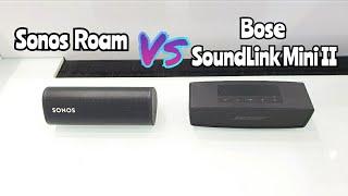 Bose SoundLink Mini II Special Edition vs. Sonos Roam  Sound Test