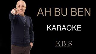 Mazhar Alanson - Ah Bu Ben  Akustik Karaoke