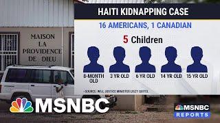 WSJ Haitian Gang Demands $17 Million In Ransom For Kidnapped Missionaries