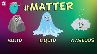 What Is Matter? - The Dr. Binocs Show  Best Learning Videos For Kids  Peekaboo Kidz