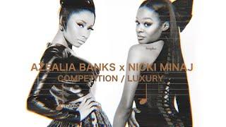 Azealia Banks feat. Nicki Minaj - CompetitionLuxury