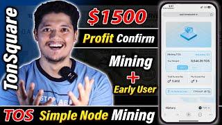 Earn $1500 Confirmed  - Tos Square TOS Token Mining Node  Best Telegram Crypto Mining In 2024 