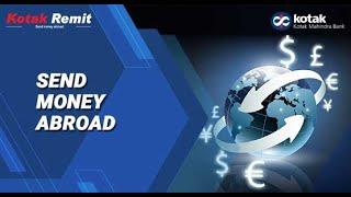 Kotak Remit - Online Platform to transfer money abroad instantly