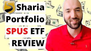 Sharia Portfolio Review SPUS ETF Review