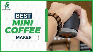 Top 5 Best Mini Coffee Maker 2023  What is a good small coffee maker?