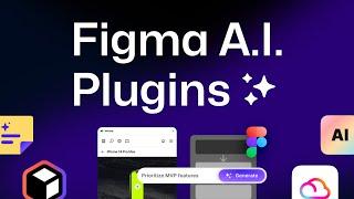 Figma New A.I. Plugins – UX Pilot AI Mockups Typedream & More