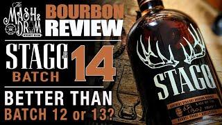 Stagg Jr. Batch 14 Review + blind tasting against Batch 12 and 13