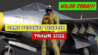 GAME SIMULATOR PESAWAT TERBAIK DI PC TAHUN 2022