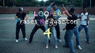 Bloopers Frases Reggaeton 4