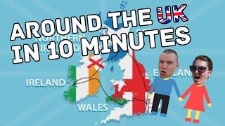 Around the UK in 10 minutes