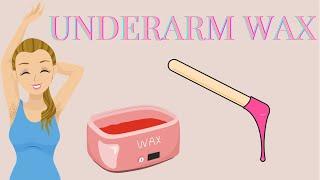 UnderArm Wax