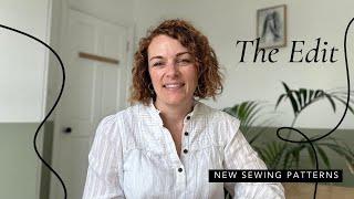 The Edit New Sewing Patterns - 10th September