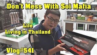 Dont Mess with Soi Mafia Life Living in Thailand